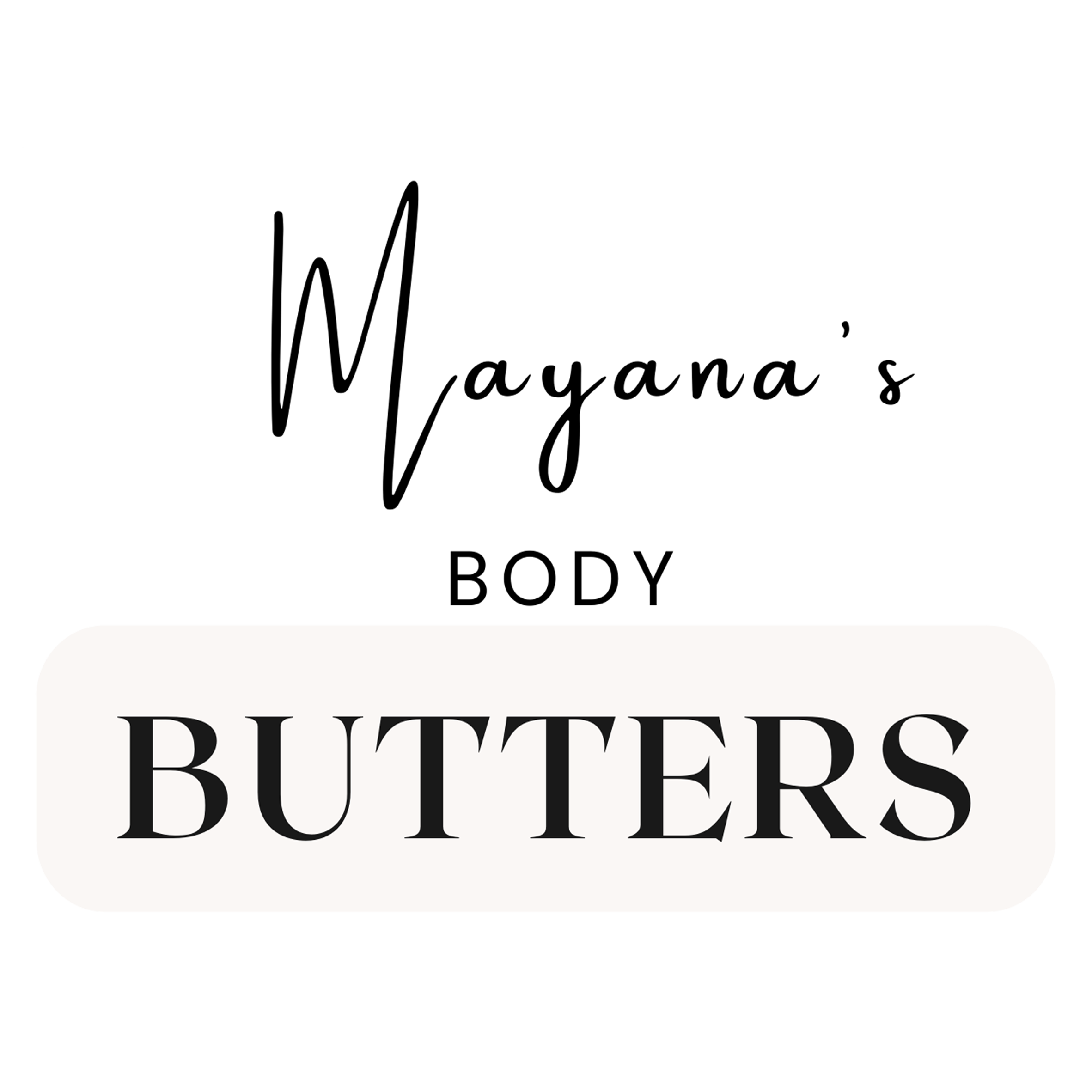 Mayana's Body Butters